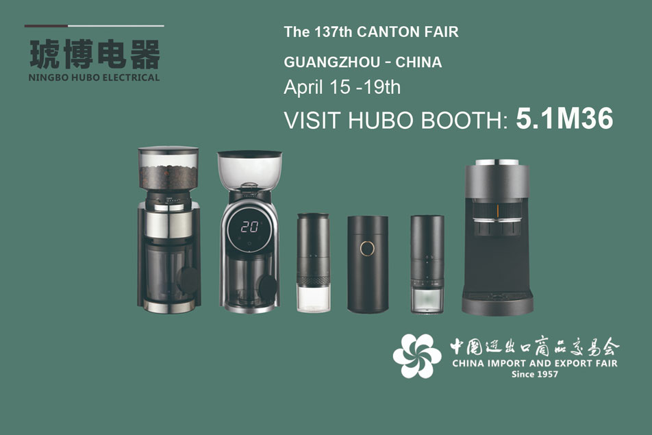 Ningbo Hubo Electrical Appliance Co.,LTD parteciperà alla 137a Fiera di Canton